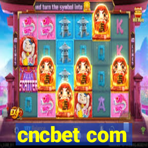 cncbet com